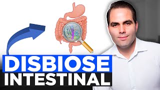 DISBIOSE INTESTINAL  O QUE É COMO TRATAR [upl. by Berrie]