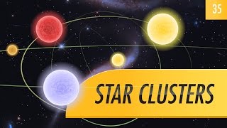 Star Clusters Crash Course Astronomy 35 [upl. by Hartfield445]