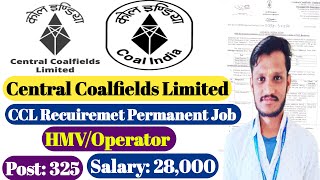 Central Coalfields LTD recruitment 2024  permanent JOB  Salary 28000  CCL New Vacancy 2024 [upl. by Lorilee423]