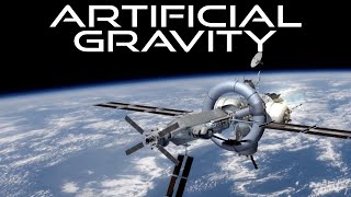 Artificial Gravity [upl. by Dorinda]