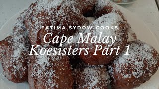 HOW TO MAKE FATIMA SYDOWS KOESISTERS  PART 1 [upl. by Shore]