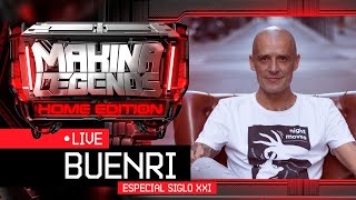 📡 DJ BUENRI quotEspecial Siglo XXIquot en MAKINA LEGENDS HOME EDITION 🏠 Homenaje a Xavier Rabull Folch 🚀 [upl. by Farrow]