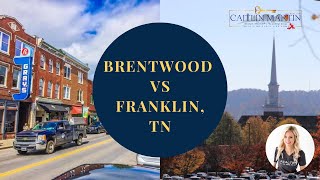 Franklin TN to Brentwood TN  What To Know [upl. by Ramej624]