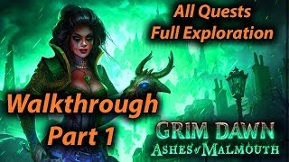 Grim Dawn Walkthrough Part 1 All Quests  Full Exploration  Expansion [upl. by Lyall677]