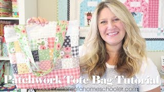 Easy Quilted Patchwork Tote Bag Tutorial [upl. by Cedric437]