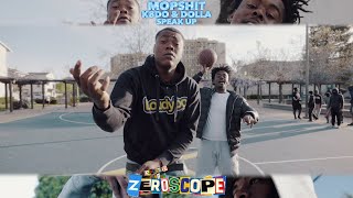 Mopshit Ft K8do amp Dolla  Speak Up Official Music Video [upl. by Htide613]