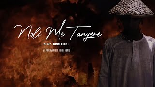 Noli Me Tangere Full Movie  LIM PRODUCTIONS [upl. by Giule]