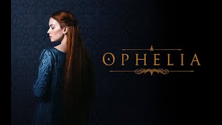 Ophelia  Official Trailer [upl. by Edlihtam510]