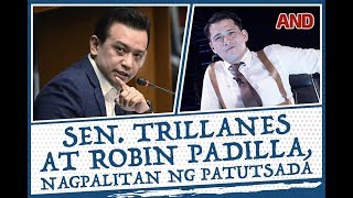 Sen Trillanes at Robin Padilla nagpalitan ng patutsada [upl. by Attecnoc]