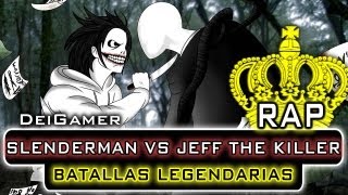 SLENDERMAN VS JEFF THE KILLER  BATALLAS LEGENDARIAS RAP [upl. by Arima485]