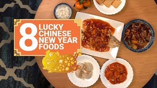 The 8 Essential Dishes of Chinese New Year [upl. by Evslin]