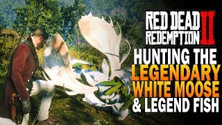 Hunting The Legendary Moose amp Legendary Fishing Red Dead Redemption 2 Legendary Animals RDR2 [upl. by Arbas]