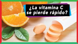 🔴 La vitamina C se pierde con la temperatura y la luz [upl. by Enelak]