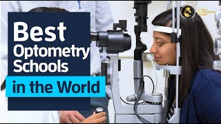 5 Best Optometry Schools in the World [upl. by Artur93]