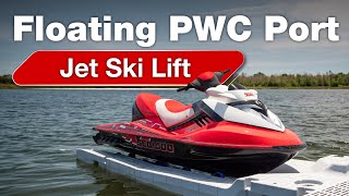 Floating PWC Port  Jet Ski Lift [upl. by Zorine]