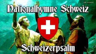 Nationalhymne Schweiz ● Schweizerpsalm Swiss anthemEnglish translation [upl. by Alisun595]