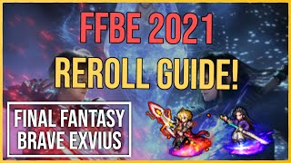 FFBE 2021 Reroll Guide  5th Anniversary Bonuses  Final Fantasy Brave Exvius [upl. by Hgielah]