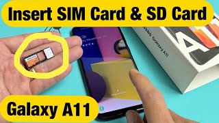 Galaxy A11 Insert SIM Card amp SD Card [upl. by Nnyw718]