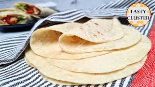 Tortilla Recipe Mexican Homemade Flour Tortilla  How to make Homemade Tortilla wraps [upl. by Mcripley]