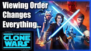 The Clone Wars BEST New Watch Order [upl. by Annahsad]