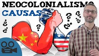 Que es el neocolonialismo Causas [upl. by Saleme52]