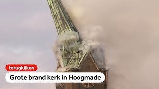 TERUGKIJKEN Grote brand in kerk in Hoogmade [upl. by Primalia990]