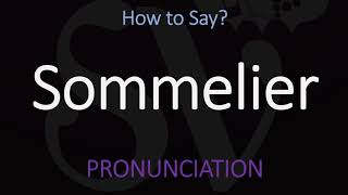 How to Pronounce Sommelier CORRECTLY [upl. by True]