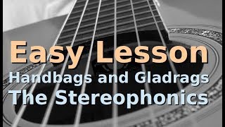 Handbags and Gladrags  Stereophonics  Easy Guitar Lesson  Beginners Acoustic [upl. by Tracay]