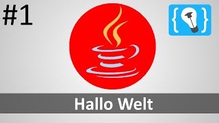 Java Tutorial Deutsch German 124  Hallo Welt [upl. by Irene]