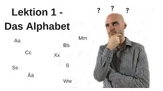 Deutschkurs A11 Lektion 1 Das Alphabet [upl. by Somisareg]