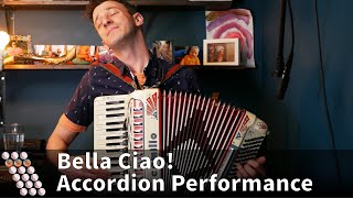 Bella Ciao  Accordion Performance [upl. by Sumahs]