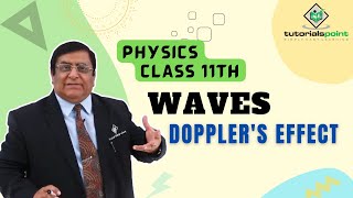 Class 11th – Dopplers Effect  Waves  Tutorials Point [upl. by Meean880]