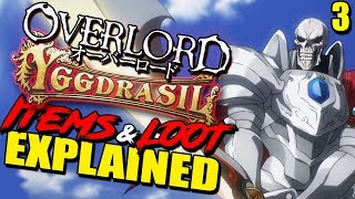 OVERLORD’s Items amp Tiers Dungeons Currency amp Customization Explained  How Yggdrasil Worked [upl. by Dennison631]