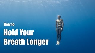 How to Hold Your Breath Longer a freediving tutorial from a professional freediver [upl. by Hite748]