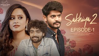 Sakhiya Web Series  Season 2  Episode  1  Sheetal Gauthaman  Akhil Raj  Infinitum Media [upl. by Leuname]