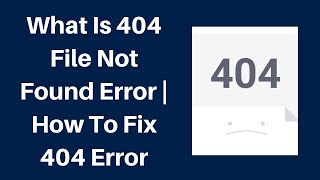 what is 404 file not found error  How to fix 404 error [upl. by Akinert150]