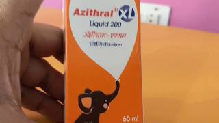 azithral XL 200 syrup ready to use antibiotic [upl. by Zacarias929]