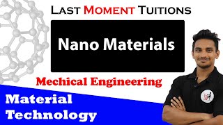 Nano Materials  Material Technology Lecture in Hindi [upl. by Arded252]