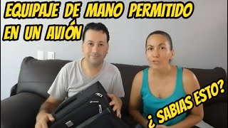 🔴 TIPS ¿Qué se considera Equipaje de Mano para Viajar en un Avión [upl. by Enwad772]