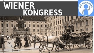 Wiener Kongress einfach erklärt  Einordnung Ziele Verlauf Ergebnisse  Geschichte [upl. by Edlitam232]