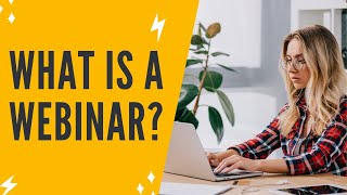 WHAT IS A WEBINAR AND HOW DO WEBINARS WORK Webinar Tutorial On What Is Webinar And How Does It Work [upl. by Aklam]