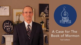 Tad Callisters 5Minute Fireside A Case for The Book of Mormon [upl. by Aiyram]