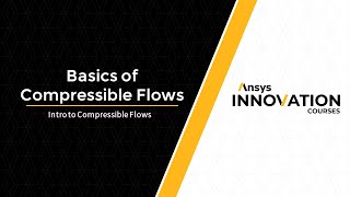 Intro to Compressible Flows — Lesson 1 [upl. by Chane448]