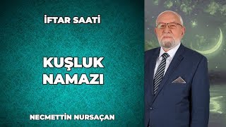 Kuşluk Namazı Nasıl Kılınır  Necmettin Nursaçan ile İftar Saati [upl. by Fidelas]