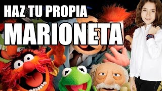 Haz tu PROPIA MARIONETA [upl. by Sjoberg]