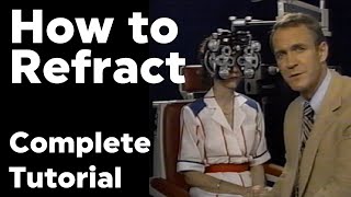 How to Refract Tutorial Jackson Cross Cylinder Technique [upl. by Aggie]