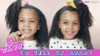 5 Ways To Tell Twins Apart [upl. by Gyimah]