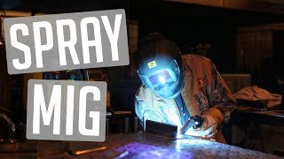 🔥Beginners Guide to Spray MIG Welding [upl. by Oned]