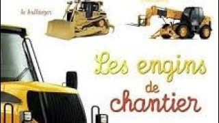 Les différents engins de chantier [upl. by Sana488]