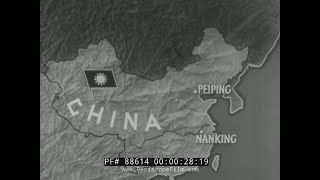 1950s CHINESE CIVIL WAR DOCUMENTARY MAO ZEDONG VS CHIANG KAISHEK KMT VS CCP ARMY 88614 [upl. by Finah]